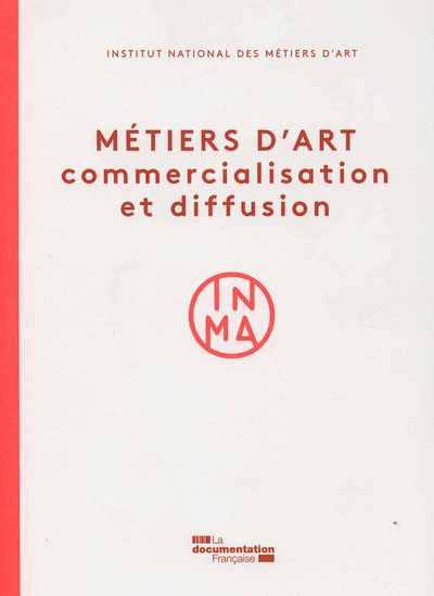 Métiers d'art : commercialisation et diffusion