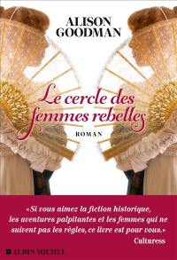 Le cercle des femmes rebelles