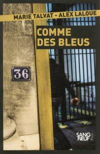 Comme des bleus