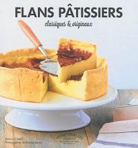 Flans pâtissiers : classiques et originaux