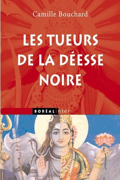 Les tueurs de la déesse noire