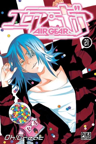 Air gear. Vol. 21