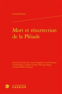 Mort et résurrection de la Pléiade