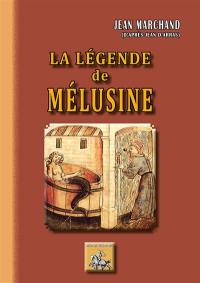 La légende de Mélusine