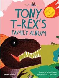 Tony T-Rex’s Family Album