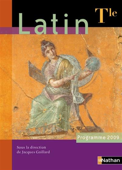 Latin terminale : livre de l'élève