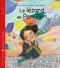 Le lézard de Pem Pem : conte chinois