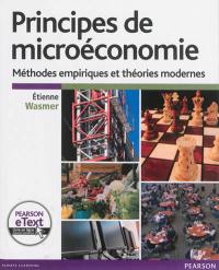 Principes de microéconomie : méthodes empiriques et théories modernes