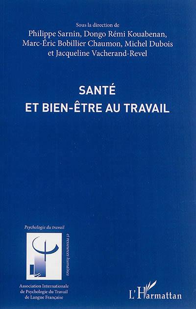 Santé et bien-être au travail