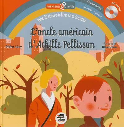 L'oncle américain d'Achille Pellisson