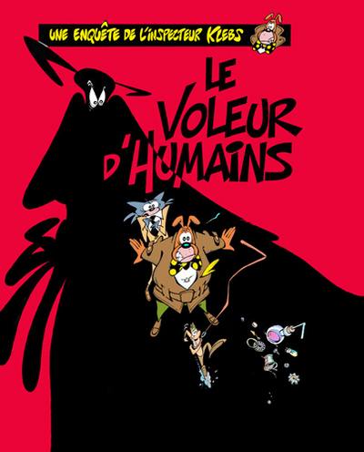 Une enquête de l'inspecteur Klebs. Vol. 1. Le voleur d'humains