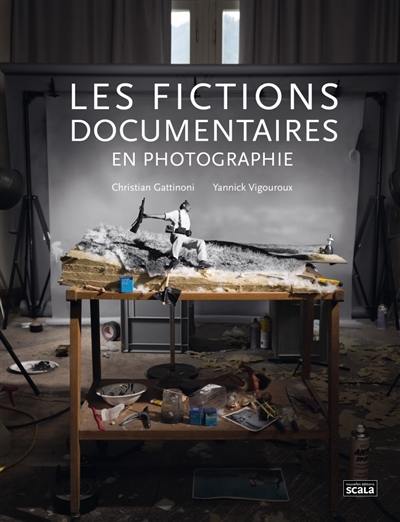 Les fictions documentaires en photographie