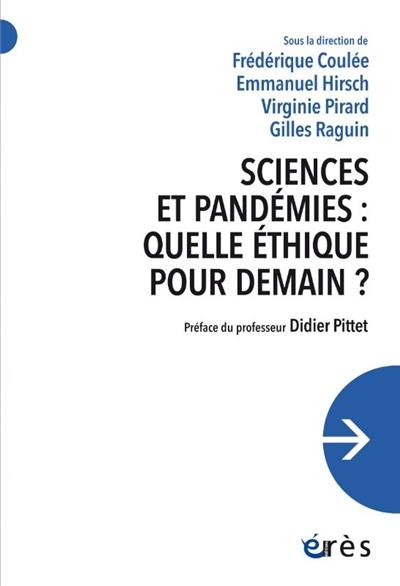 Sciences et pandémies : quelle éthique pour demain ?