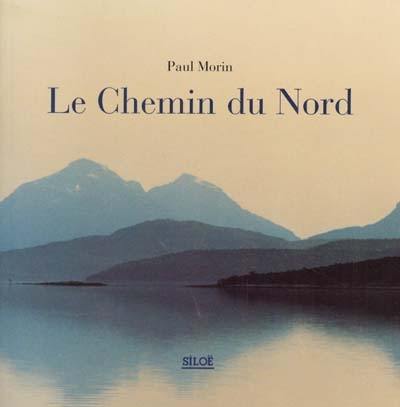 Le chemin du Nord