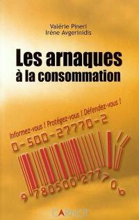 Les arnaques à la consommation