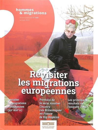 Hommes & migrations, n° 1341. Revisiter les migrations européennes