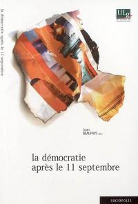 La démocratie après le 11 septembre