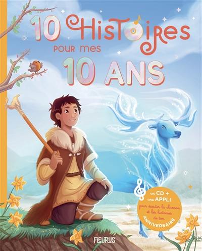 10 histoires pour mes 10 ans