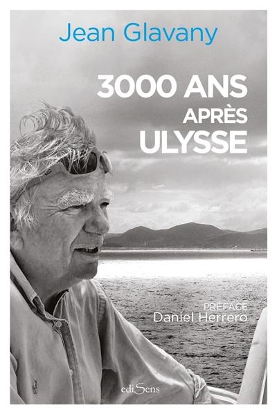 3.000 ans après Ulysse