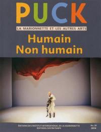 Puck, n° 20. Humain, non humain