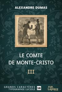 Le comte de Monte-Cristo : troisième partie