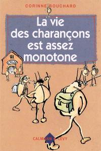 La Vie des charançons est assez monotone