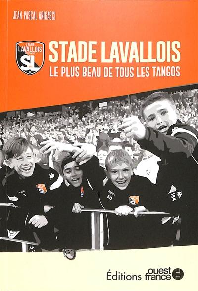 Stade Lavallois : le plus beau de tous les tangos