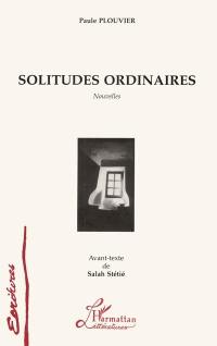 Solitudes ordinaires