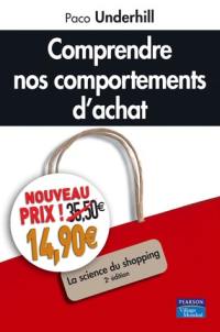 Comprendre nos comportements d'achat : la science du shopping