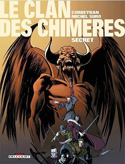 Le clan des chimères. Vol. 5. Secret