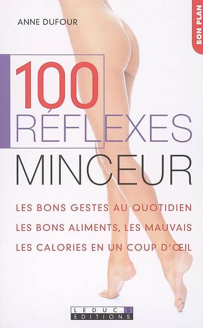 100 réflexes minceur