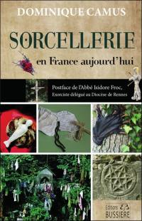 La sorcellerie en France aujourd'hui