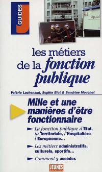 Les métiers de la fonction publique