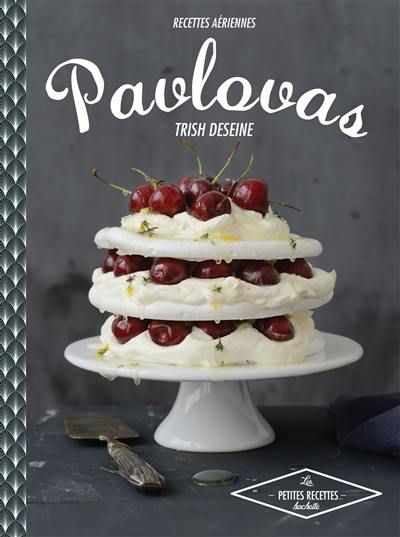 Pavlovas : recettes aériennes