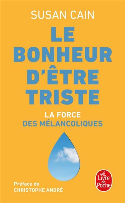 Le bonheur d'être triste : la force des mélancoliques