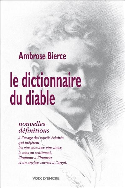 Le dictionnaire du diable : nouvelles définitions