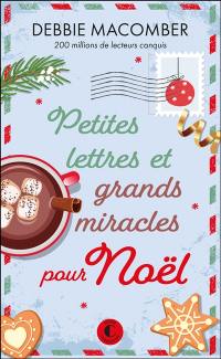 Petites lettres et grands miracles pour Noël