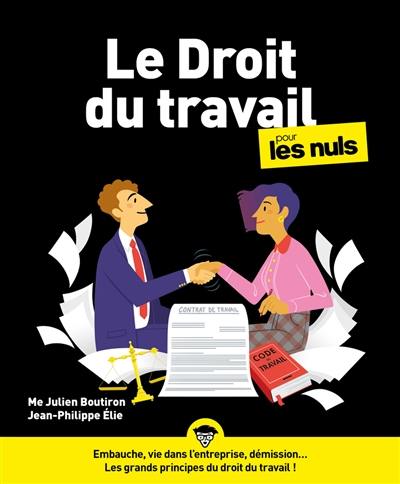 Le droit du travail pour les nuls