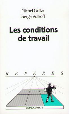 Les conditions de travail