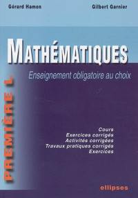 Mathématiques première L : enseignement obligatoire au choix