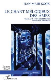 Le chant mélodieux des âmes