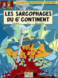 Les aventures de Blake et Mortimer : d'après les personnages d'Edgar P. Jacobs. Vol. 17. Les sarcophages du 6e continent. Vol. 2. Le duel des esprits