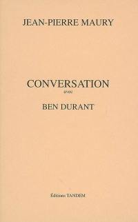 Conversation avec Ben Durant