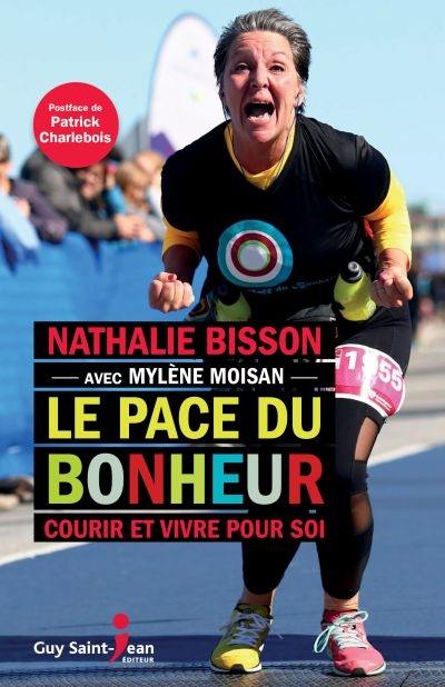 Le pace du bonheur : courir et vivre pour soi