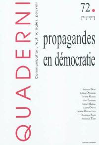 Quaderni, n° 72. Propagandes en démocratie