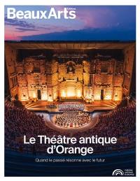 Le théâtre antique d'Orange : quand le passé résonne avec le futur