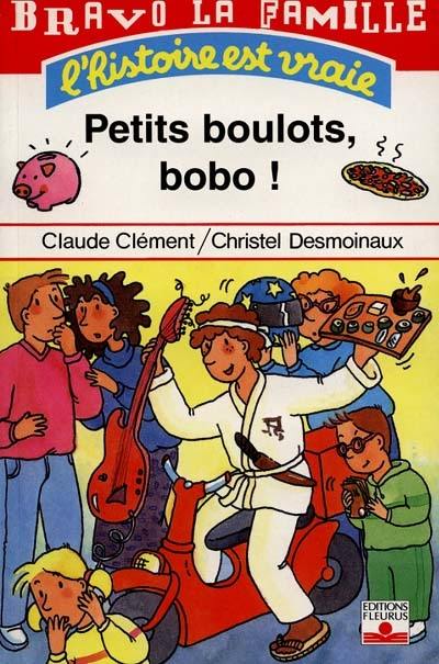 Petits boulots, bobo !