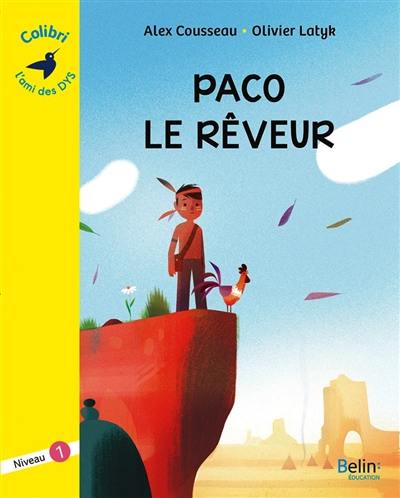 Paco le rêveur