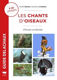 Les chants d'oiseaux d'Europe occidentale