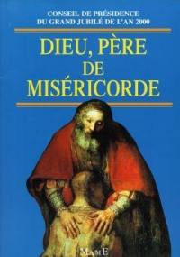 Dieu, père de miséricorde